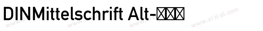DINMittelschrift Alt字体转换